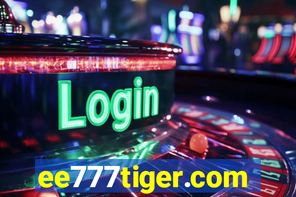 ee777tiger.com