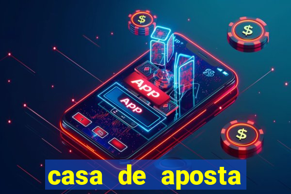 casa de aposta deposito minimo 1 real