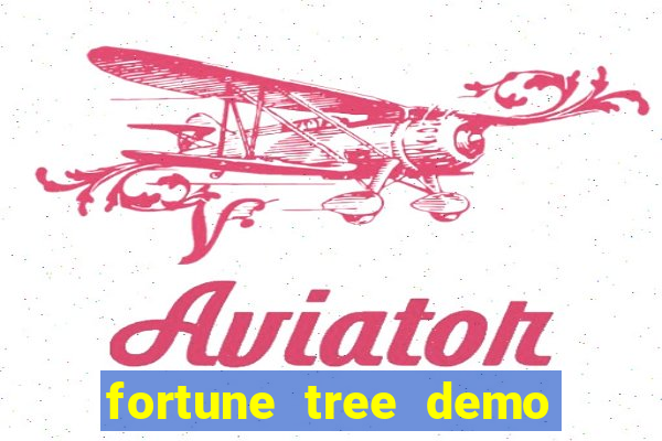 fortune tree demo grátis dinheiro infinito