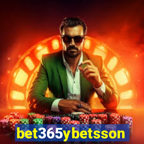 bet365ybetsson