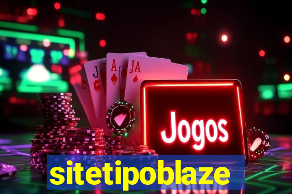 sitetipoblaze