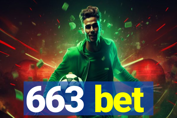 663 bet