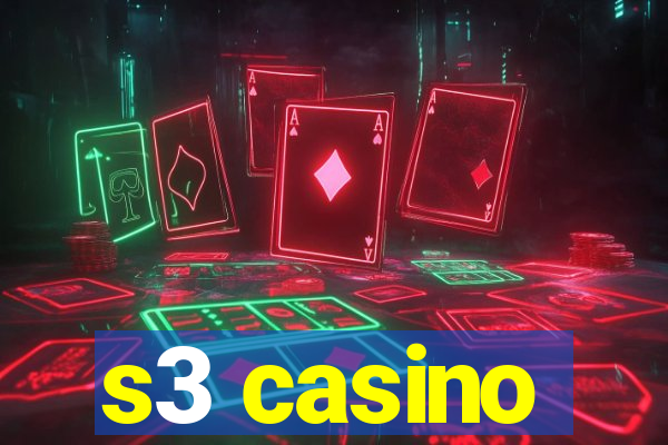 s3 casino