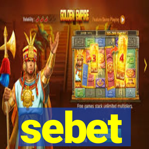 sebet