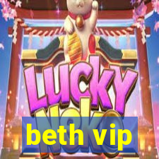 beth vip