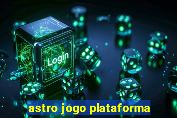 astro jogo plataforma