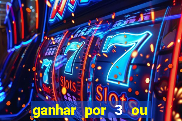 ganhar por 3 ou mais gols betano