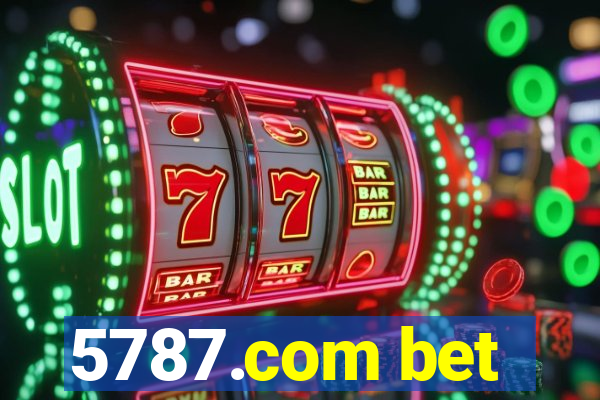 5787.com bet