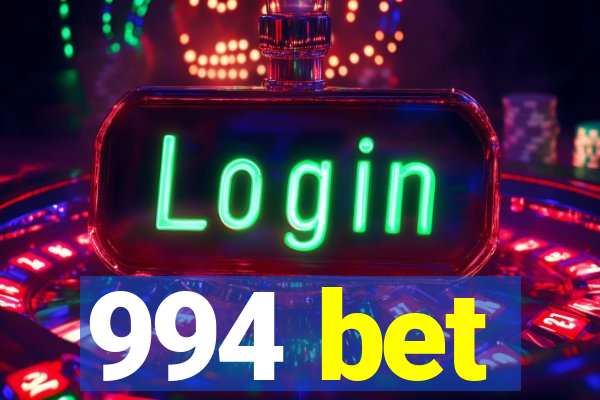 994 bet