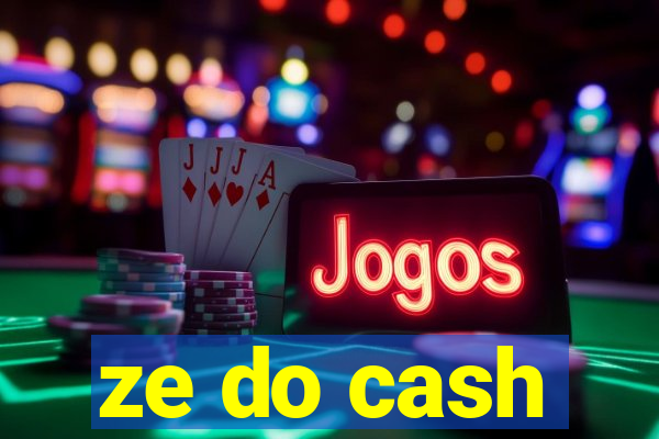 ze do cash