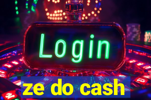 ze do cash