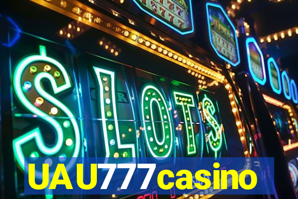 UAU777casino