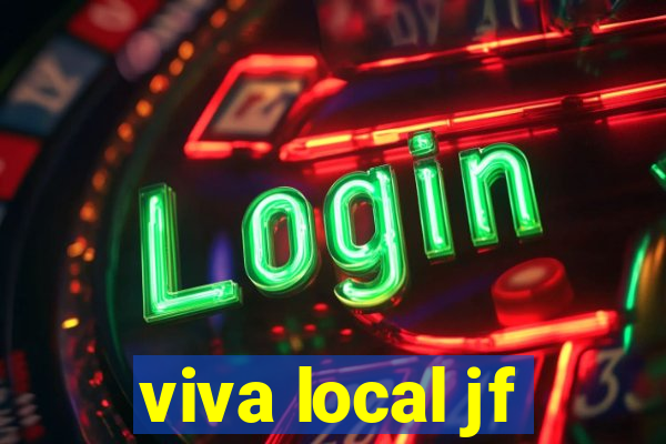 viva local jf