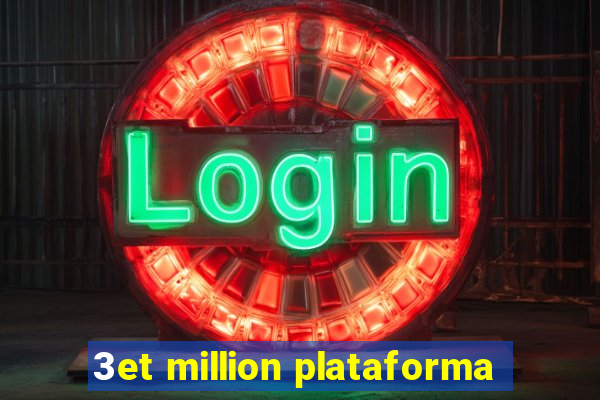 3et million plataforma