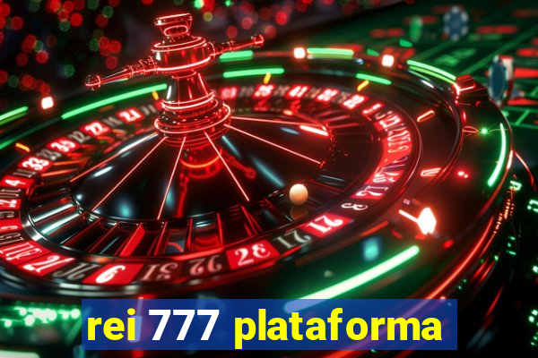 rei 777 plataforma