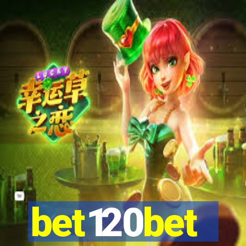 bet120bet