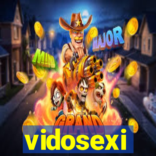 vidosexi