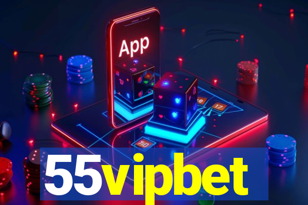 55vipbet