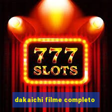 dakaichi filme completo