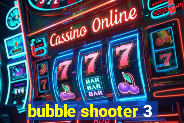 bubble shooter 3