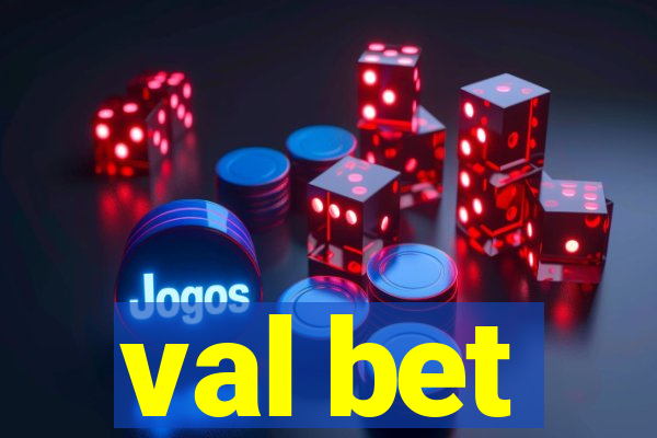 val bet