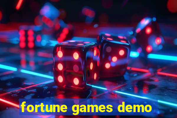 fortune games demo