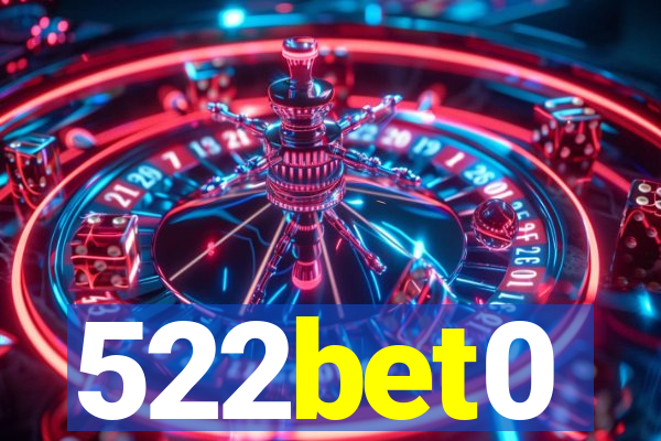 522bet0