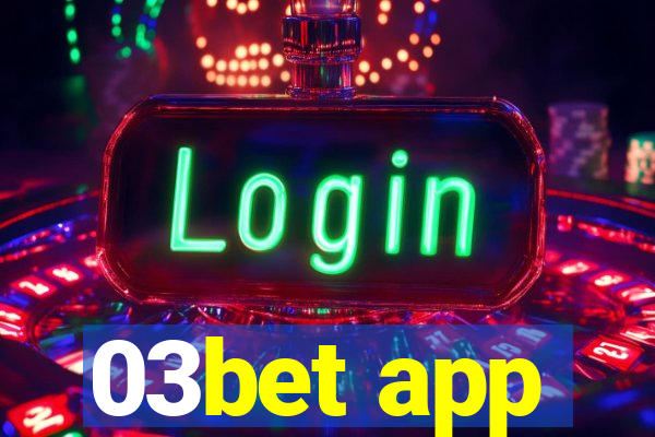 03bet app