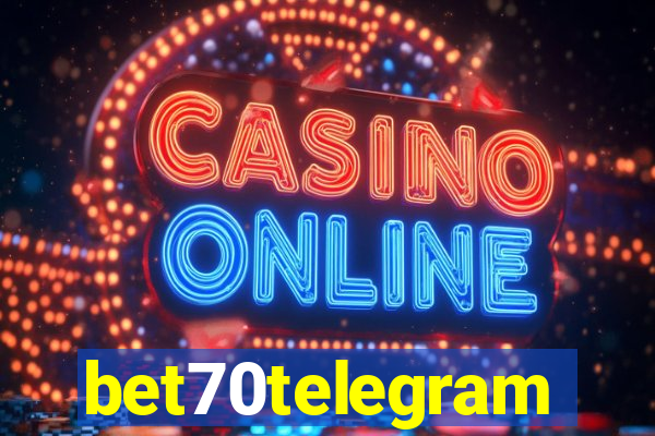 bet70telegram