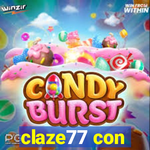 claze77 con