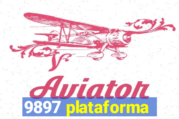 9897 plataforma