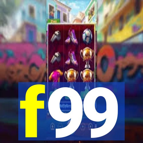 f99