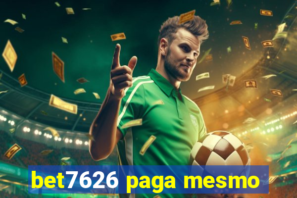 bet7626 paga mesmo