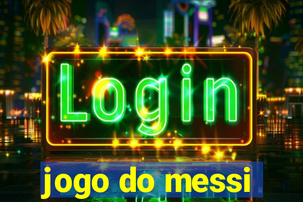 jogo do messi