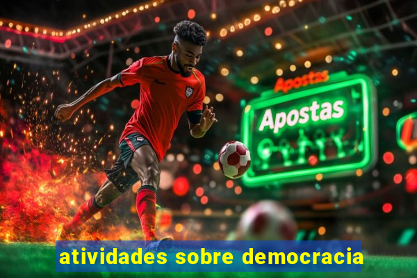 atividades sobre democracia