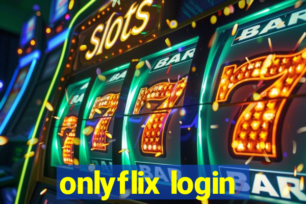 onlyflix login