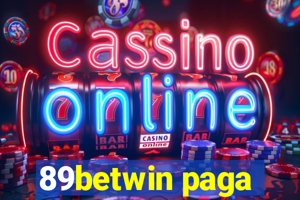 89betwin paga