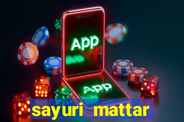 sayuri mattar social media