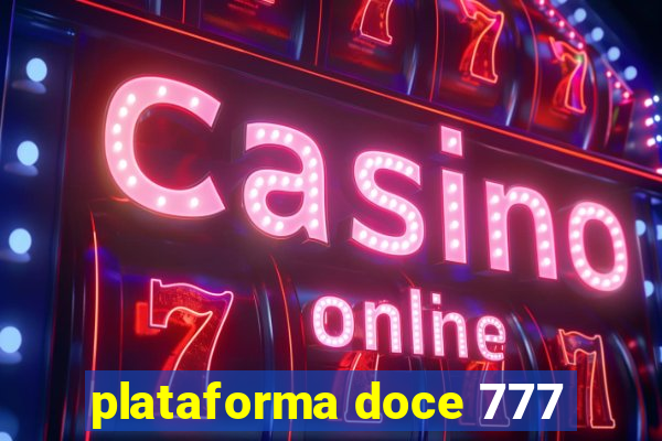 plataforma doce 777