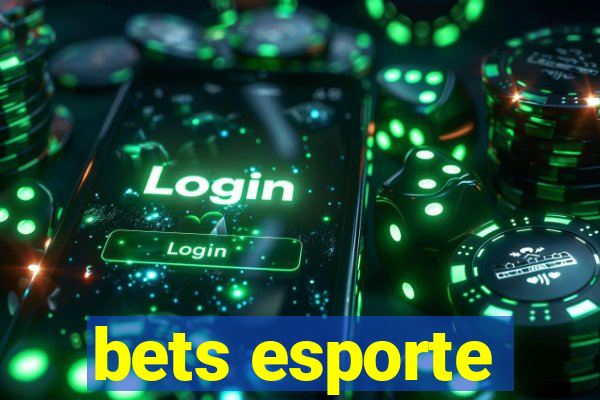 bets esporte