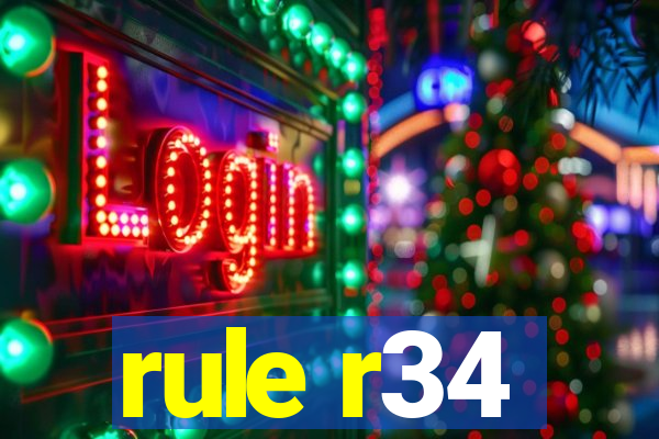 rule r34