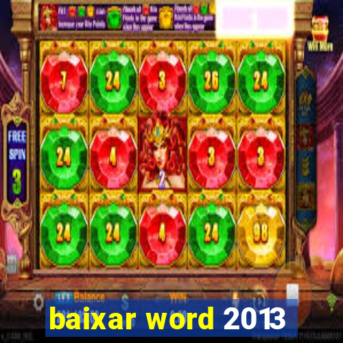 baixar word 2013