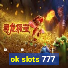 ok slots 777