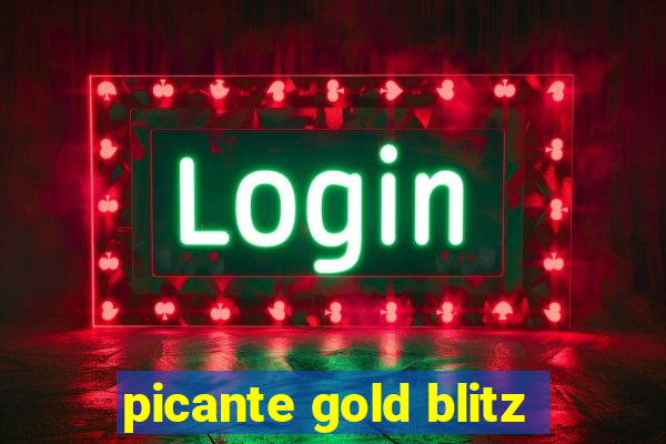 picante gold blitz