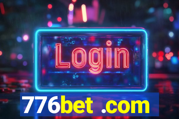 776bet .com