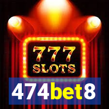 474bet8