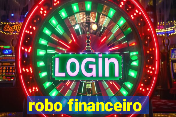 robo financeiro