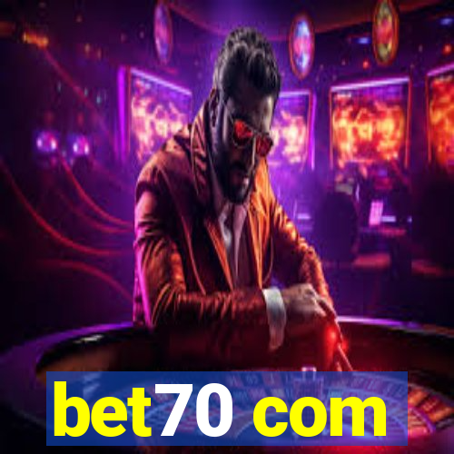 bet70 com