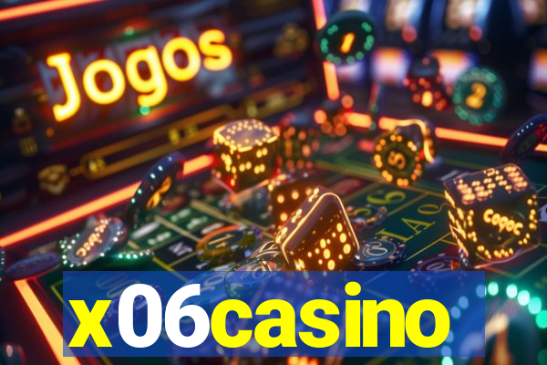 x06casino