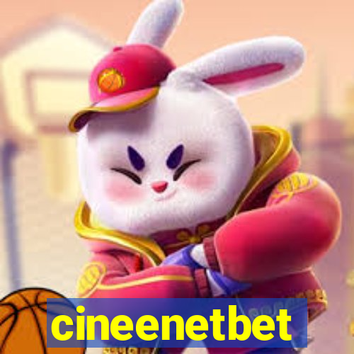 cineenetbet